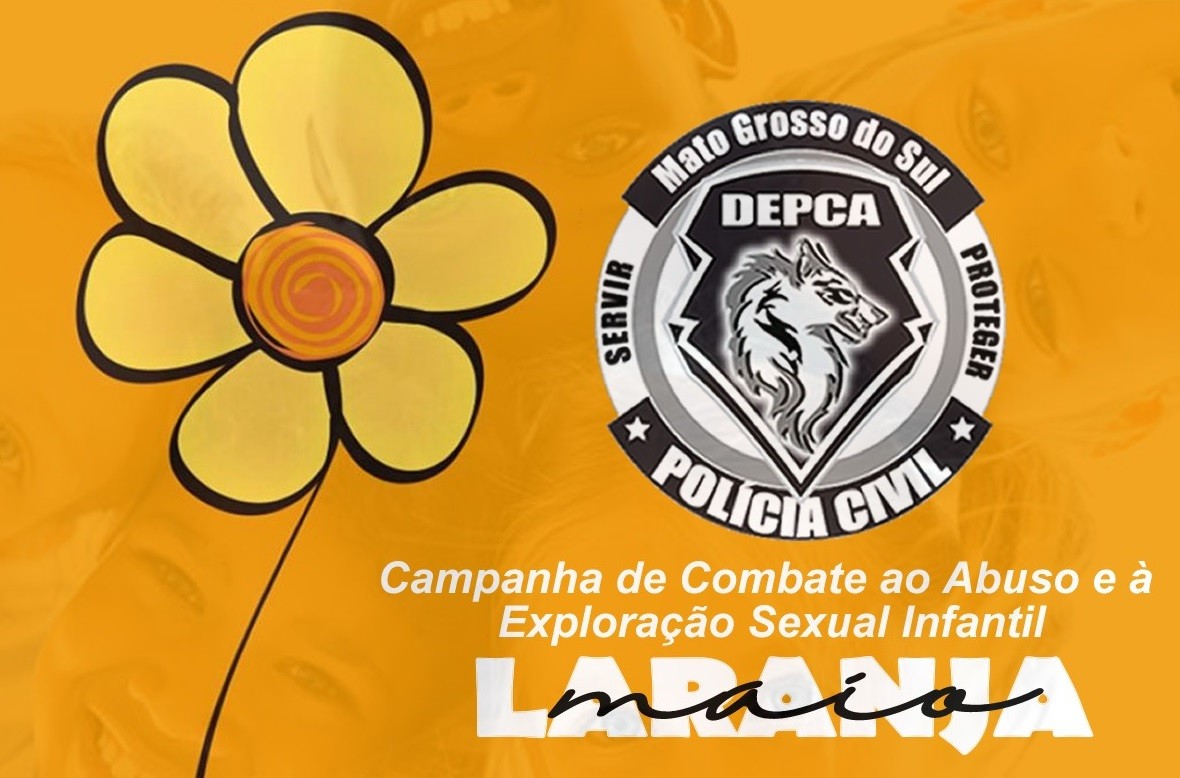 Maio Laranja: Polícia Civil reforça o combate à violência sexual de crianças e adolescentes